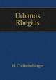 Urbanus Rhegius, 