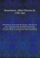 Bibliothque universelle des voyages, effectus par mer ou par terre dans les diverses parties du monde, depuis les premires dcouvertes jusqu`a nos jours. Revus ou traduits par Albert Montmont. 2, 