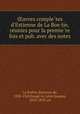 uvres completes d`Estienne de La Boetie, reunies pour la premiere fois et pub. avec des notes, 
