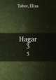 Hagar. 3, Tabor, Eliza 