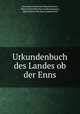 Urkundenbuch des Landes ob der Enns, 