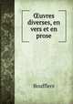 uvres diverses, en vers et en prose, Boufflers 