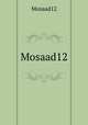 Mosaad12, Mosaad12 