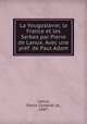 La Yougoslavie; la France et les Serbes par Pierre de Lanux. Avec une prf. de Paul Adam, Lanux, Pierre Combret de, 1887- 