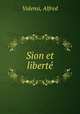 Sion et libert, Valensi, Alfred 