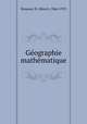 Gographie mathmatique, Bouasse, H. (Henri), 1866-1953 