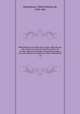 Bibliothque universelle des voyages, effectus par mer ou par terre dans les diverses parties du monde, depuis les premires dcouvertes jusqu`a nos jours. Revus ou traduits par Albert Montmont. 14, 