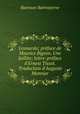 Leonarda; prface de Maurice Bigeon. Une faillite; lettre-prface d`Ernest Tissot. Traduction d`Auguste Monnier, 