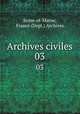 Archives civiles. 03, Seine-et-Marne, France (Dept.) Archives 