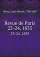 Revue de Paris. 23-24, 1835, 