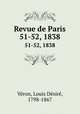 Revue de Paris. 51-52, 1838, 