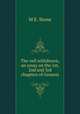 The veil withdrawn, an essay on the 1st, 2nd and 3rd chapters of Genesis, M E. Stone 