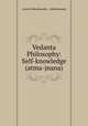 Vedanta Philosophy: Self-knowledge (atma-jnana), 
