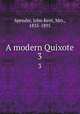 A modern Quixote. 3, Spender, John Kent, Mrs., 1835-1895 
