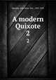 A modern Quixote. 2, Spender, John Kent, Mrs., 1835-1895 