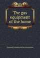 The gas equipment of the home, National Commercial Gas Association 