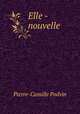 Elle - nouvelle, Pierre-Camille Podvin 