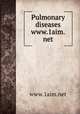 Pulmonary diseases www.1aim.net, www.1aim.net 