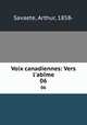 Voix canadiennes: Vers l`abme. 06, Savaete, Arthur, 1858- 