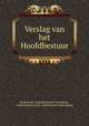 Verslag van het Hoofdbestuur, Nederlands -Zuidafrikaanse Vereniging , Nederlandsch Zuid -Afrikaansche Vereeniging 