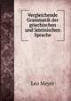 Vergleichende Grammatik der griechischen und lateinischen Sprache, 