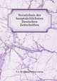 Verzeichnis der hauptschlichsten Deutschen Zeitschriften, F.A. Brockhaus Verlag Leipzig 
