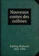 Nouveaux contes des collines, Kipling, Rudyard, 1865-1936 