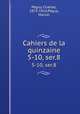 Cahiers de la quinzaine. 5-10, ser.8, 