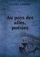 Au pays des ailes, posies, 