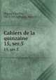 Cahiers de la quinzaine. 15, ser.5, 