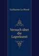 Versuch ber die Lagerkunst., Guillaume Le Blond 