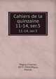 Cahiers de la quinzaine. 11-14, ser.5, 