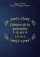 Cahiers de la quinzaine. 1-4, ser.4, 