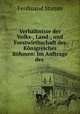 Verhltnisse der Volks-, Land-, und Forstwirthschaft des Knigreiches Bhmen: Im Auftrage des ., Ferdinand Stamm 