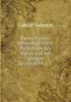 Versuch einer physiologischen Pathologie des Blutes und der brigen Krpersfte. v. 1, Gabriel Valentin 