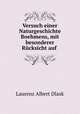Versuch einer Naturgeschichte Boehmens, mit besonderer Rcksicht auf ., Laurenz Albert Dlask 