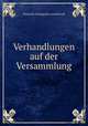 Verhandlungen auf der Versammlung, Deutsche Otologische Gesellschaft 