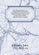 The Ohio gazetteer : or, topographical dictionary, containing a description of the several counties, towns etc. in the state of Ohio ; alphabetically arranged, Kilbourn, John, 1787-1833. cn 