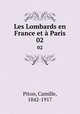Les Lombards en France et Paris. 02, Piton, Camille, 1842-1917 