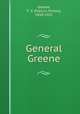 General Greene, Greene, F. V. (Francis Vinton), 1850-1921 