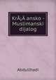 Kransko - Muslimanski dijalog, Abdullhadi 
