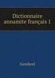 Dictionnaire annamite franais 1, Genibrel 