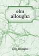 elm allougha, elm_allougha 