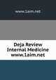 Deja Review Internal Medicine www.1aim.net, www.1aim.net 
