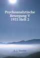 Psychoanalytische Bewegung V 1933 Heft 2, A. J. Storfer 