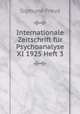 Internationale Zeitschrift fr Psychoanalyse XI 1925 Heft 3, Sigmund Freud 