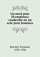 Un mari pour 30 centimes; vaudeville en un acte pour hommes, 