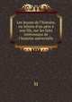 Les leons de l`histoire, ou lettres d`un pre son fils, sur les faits intressans de l`histoire universelle, M 