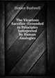 The Vicarious Sacrifice: Grounded in Principles Interpreted by Human Analogies, Horace Bushnell 