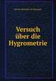 Versuch ber die Hygrometrie., 